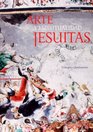 Artes de Mexico  70 Jesuitas I Arte y espiritualidad / Jesuit Art and Spirituality I