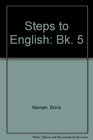 Steps to English Bk 5