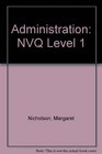 NVQ Administration Level 1