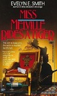 Miss Melville Rides a Tiger  (Miss Melville, Bk 5)