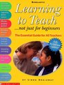 Learning to Teachnot just for beginners