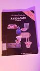 Collector's Encyclopedia of Akro Agate Glassware