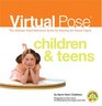 Virtual Pose Children  Teens The Ultimate Visual Reference Series for Drawing the Human Figure