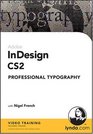 InDesign CS2 Professional Typography
