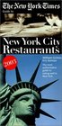 The New York Times Guide to New York City Restaurants 2003