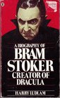 Biography of Dracula Bram Stoker