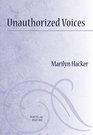 Unauthorized Voices Essays on Poets and Poetry 19872009