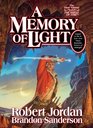 A Memory of Light (Wheel of Time, Bk 14)