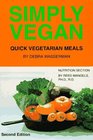 Simply Vegan: Quick Vegetarian Meals