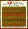 The 3D Night Before Christmas