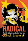 Rock 'n' Roll Radical The Life  Mysterious Death of Dean Reed