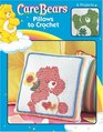 Care BearsTM Pillows To Crochet