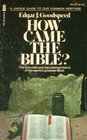 How Came The Bible