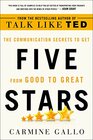 Five Stars The Communication Secrets to Get from Good to Great