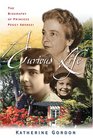 A Curious Life The Biography of Princess Peggy Abkhazi