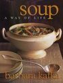 Soup a Way of Life