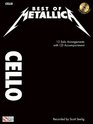 Best of Metallica for Cello 12 Solo Arrangements with CD Accompaniment
