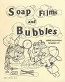 Soap Films and Bubbles