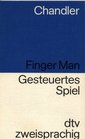 Finger Man - Gesteuertes Spiel