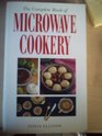 The Complete Book of Microwave Cookery