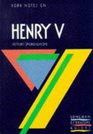 York Notes on Henry V by William Shakespeare