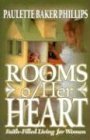 Rooms of Her Heart FaithFilled Living for Women