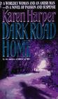 Dark Road Home (Large Print)