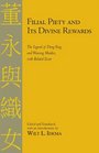Filial Piety and Its Divine Rewards The Legend of Dong Yong and Weaving Maiden With Related Texts
