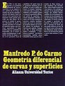Geometria diferencial de curvas y superficies/ Differential Geometry of the Superficial Curves