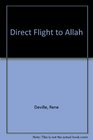Direct flight to Allah