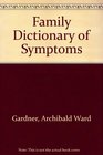 Family Dictionary of Symptoms