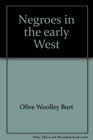 Negroes in the early West