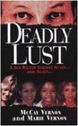 Deadly Lust A Serial Killer Strikes