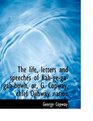 The life letters and speeches of Kahgegagahbowh or G Copway chief Ojibway nation