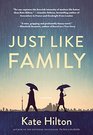 Just Like Family A Novel