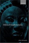 Ethical Explorations