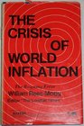 The Reigning Error The Crisis of World Inflation