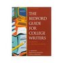 The Bedford Guide for College Writers With Reader and Research Manual