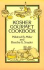 Kosher Gourmet Cookbook