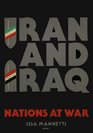 Iran and Iraq Nations at War
