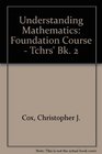 Understanding Mathematics Foundation Course  Tchrs' Bk 2