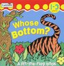Whose Bottom is This A Lifttheflap Book
