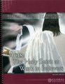 Acts The Holy Spirit at Work in Believers An IndependentStudy Textbook