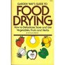 Garden Way's Guide to Food Drying