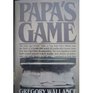 Papa's game