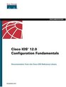 Cisco IOS 120 Configuration Fundamentals
