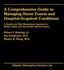 A Comprehensive Guide to Managing Never Events and HospitalAcquired Conditions