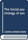 The Social psychology of sex