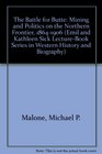 The Battle for Butte  Mining and Politics on the Northern Frontier 18641906