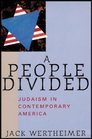A People Divided Judaism in Contemporary America